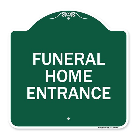 Entrance Sign Funeral Home Entrance, Green & White Aluminum Architectural Sign